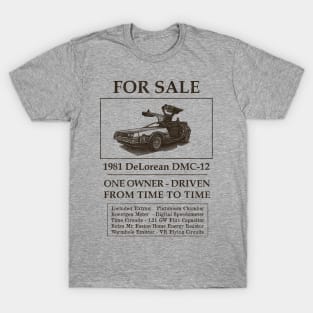 Driven from time to time T-Shirt